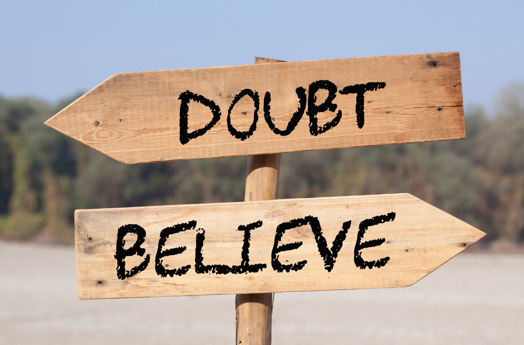 Doubt / Believe Sign